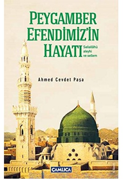 Kısas-ı Enbiya ve Tevarih-i Hulefa'dan Peygamber Efendimiz'in Hayatı (Ciltli)