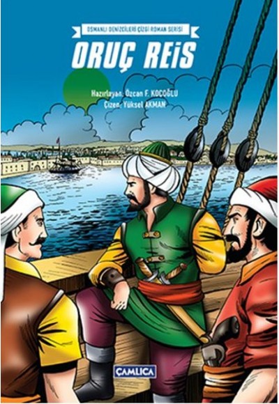 Oruç Reis (Karton Kapak)