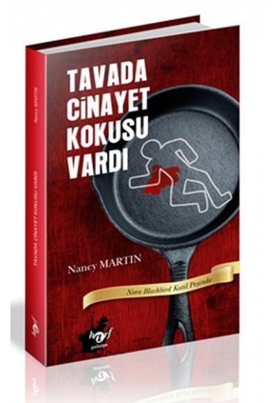 Tavada Cinayet Kokusu Vardı