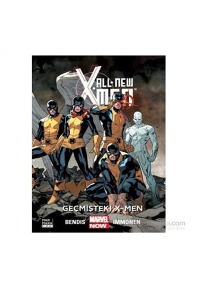 All New X-Men Cilt 01 - Geçmişteki X-Men