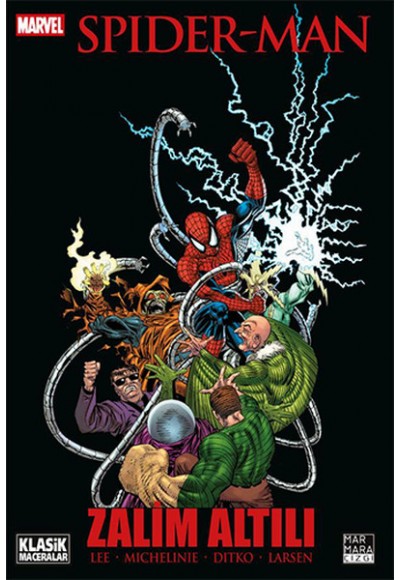 Amazing Spider-Man - Zalim Altılı