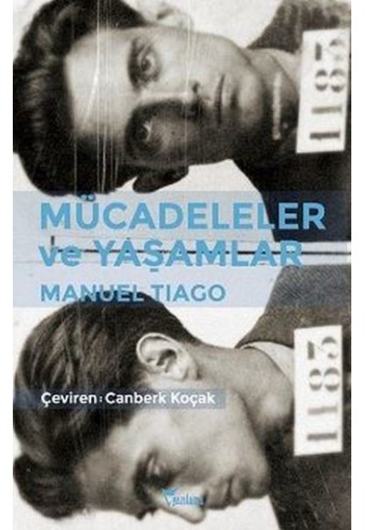 Mücadeleler ve Yaşamlar