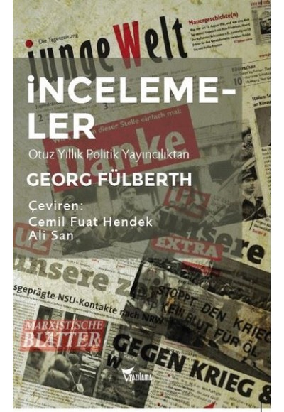 İncelemeler - Otuz Yıllık Politik Yayıncılıktan