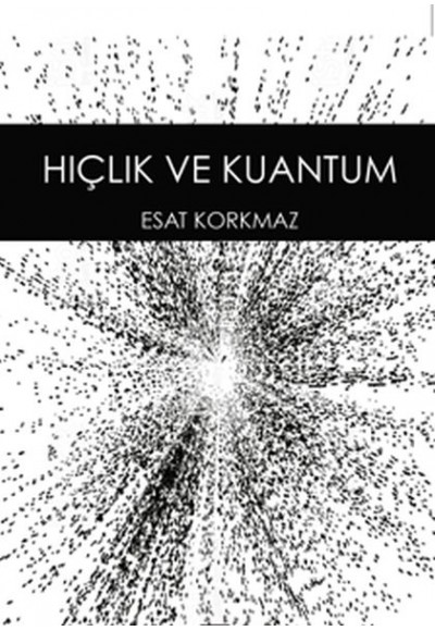 Hiçlik ve Kuantum