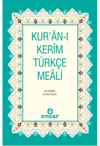 Kur'an-ı Kerim ve Türkçe Meali