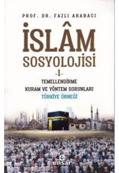 İslam Sosyolojisi - 1