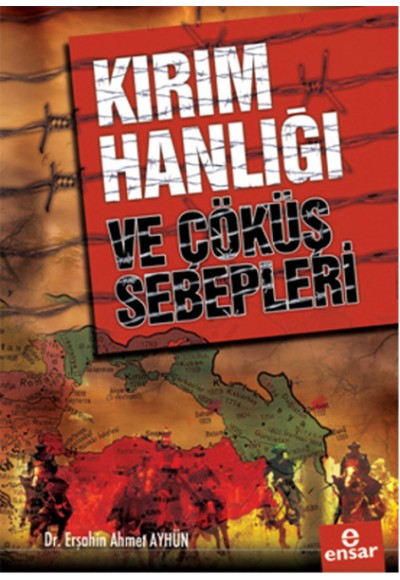 Kırım Hanlığı ve Çöküş Sebepleri