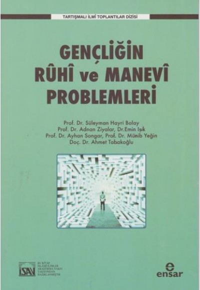 Gençliğin Ruhi ve Manevi Problemleri