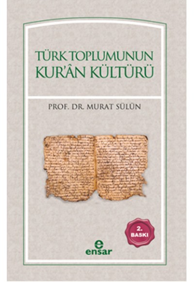 Türk Toplumunun Kuran Kültürü