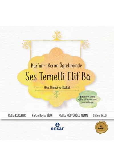 Kur'an-ı Kerim Öğretiminde Ses Temelli Elif-Ba (Okul Öncesi ve İlkokul)