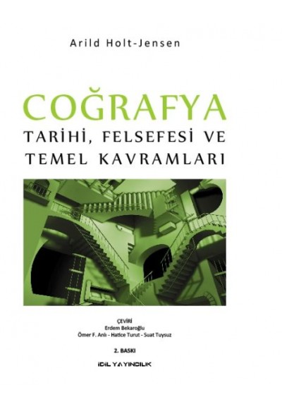 Coğrafya Tarihi Felsefesi ve Temel Kavramları