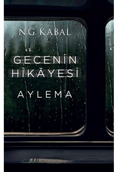 Gecenin Hikayesi - Aylema Ciltli