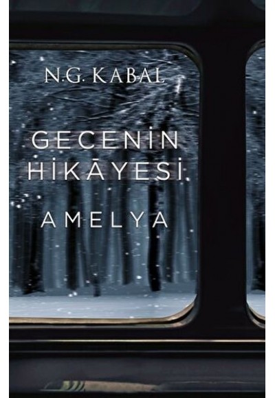 Gecenin Hikayesi - Amelya Ciltli