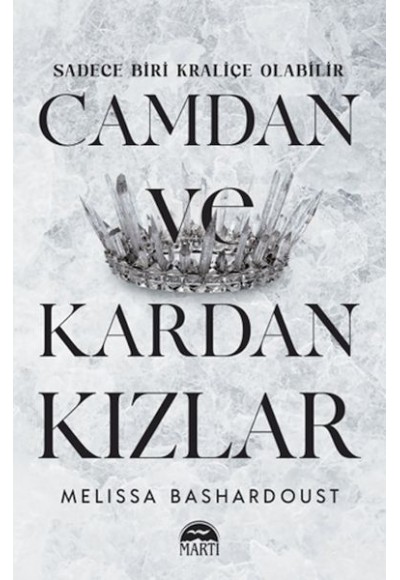 Camdan Ve Kardan Kızlar