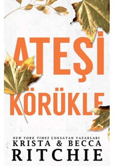 Ateşi Körükle