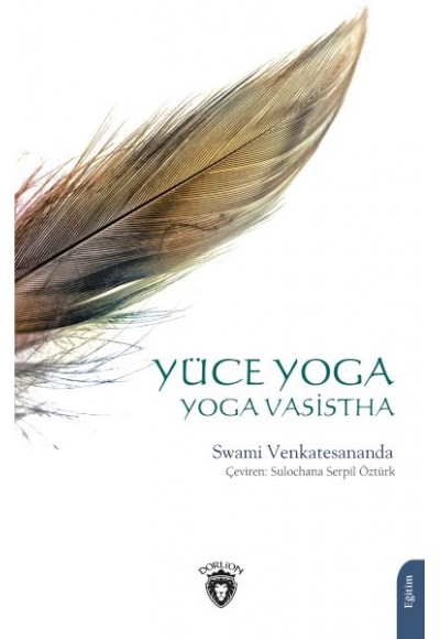 Yüce Yoga - Yoga Vasistha