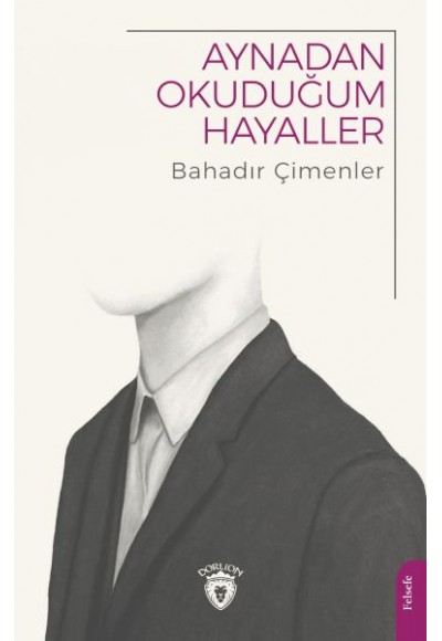 Aynadan Okuduğum Hayaller