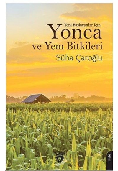 Yonca ve Yem Bitkileri