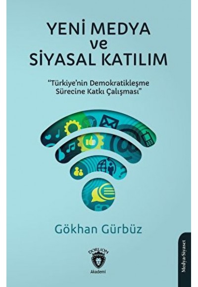 Yeni Medya ve Siyasal Katılım
