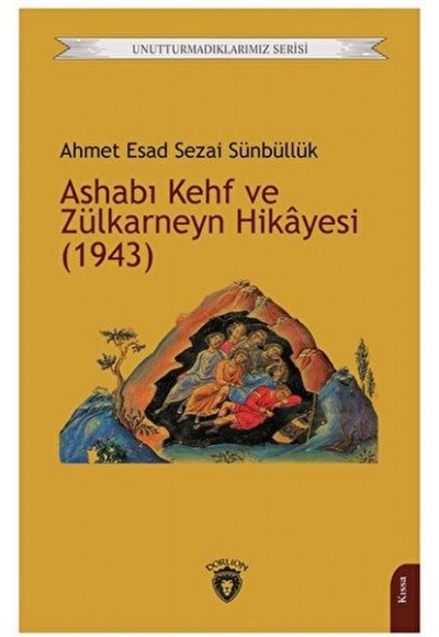 Ashabı Kehf ve Zülkarneyn Hikayesi (1943)