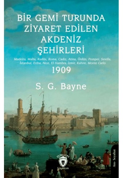 Bir Gemi Turunda Ziyaret Edilen Akdeniz Şehirleri
