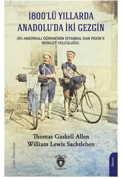 1800’lü Yıllarda Anadolu’da İki Gezgin