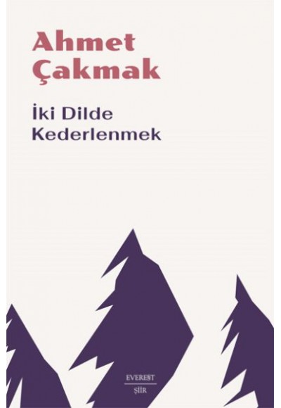 İki Dilde Kederlenmek
