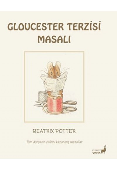 Beatrix Potter Gloucester Terzisi Masalı