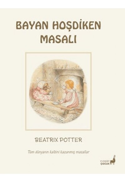 Beatrix Potter Bayan Hoşdiken Masalı