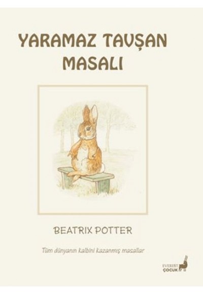 Beatrix Potter Yaramaz Tavşan Masalı