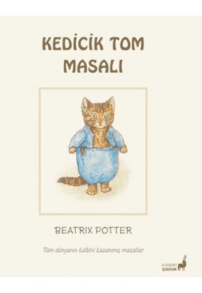 Beatrix Potter Kedicik Tom Masalı