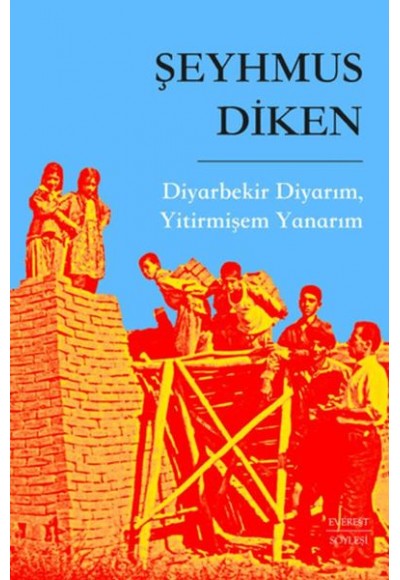 Diyarbekir Diyarım, Yitirmişem Yanarım