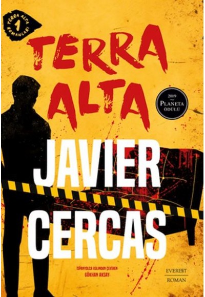 Terra Alta - Terra Alta Romanları 1