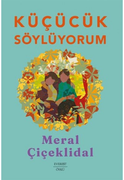 Küçücük Söylüyorum