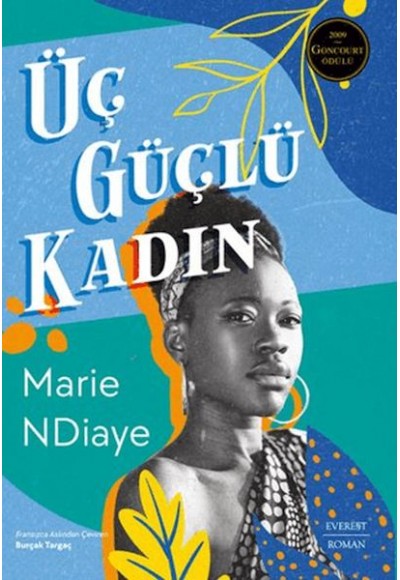 Üç Güçlü Kadın