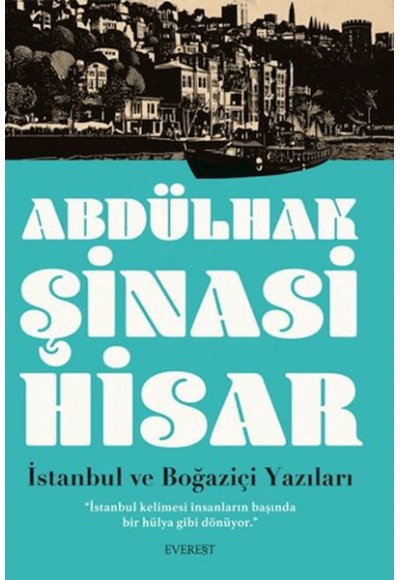 İstanbul ve Boğaziçi Yazıları