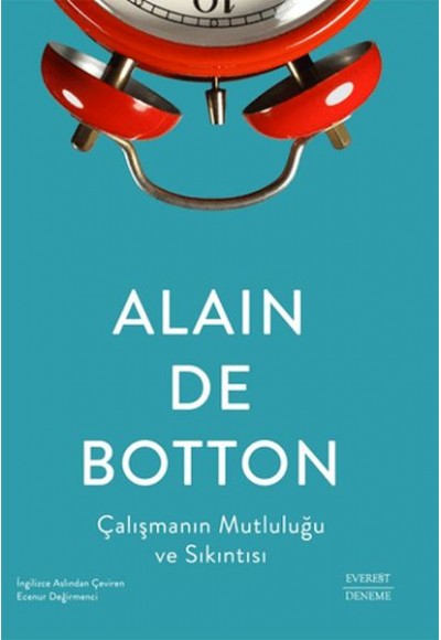Çalışmanın Mutluluğu ve Sıkıntısı