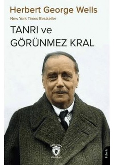 Tanrı ve Görünmez Kral