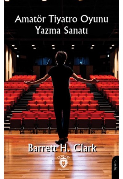 Amatör Tiyatro Oyunu Yazma Sanatı