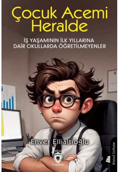 Çocuk Acemi Herhalde
