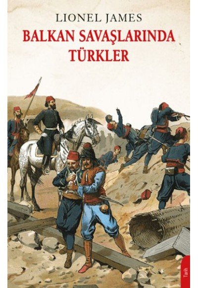 Balkan Savaşlarında Türkler