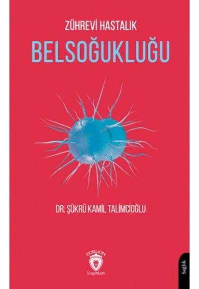 Zührevi Hastalık Belsoğukluğu