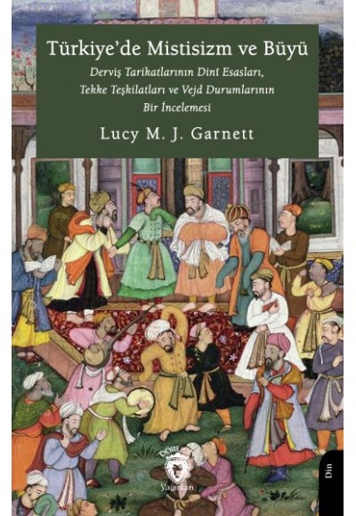 Türkiye’de Mistisizm ve Büyü
