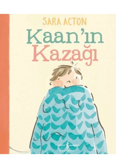 Kaan’ın Kazağı