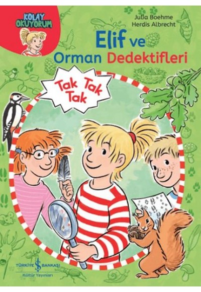 Elif ve Orman Dedektifleri - Kolay Okuyorum