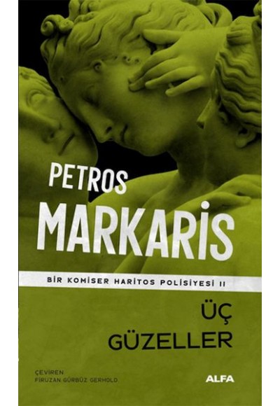 Üç Güzeller - Bir Komiser Haritos Polisiyesi 11