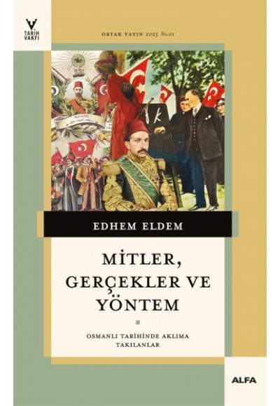 Mitler, Gerçekler ve Yöntem