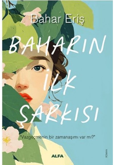 Baharın İlk Şarkısı