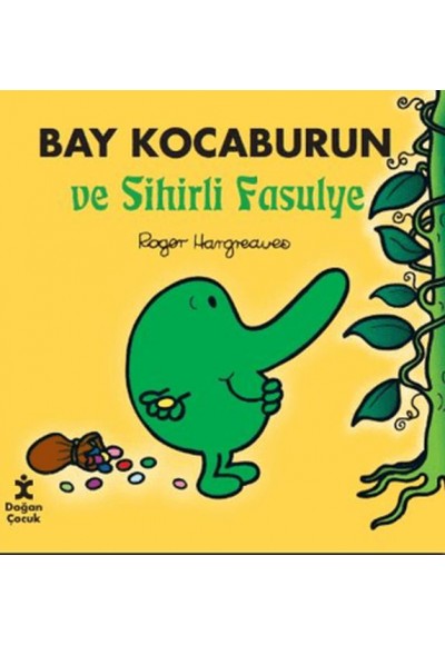 Bay Kocaburun ve Sihirli Fasulye