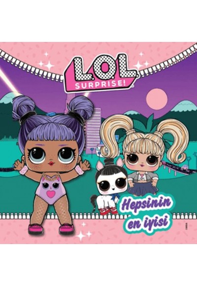 L.O.L Surprise! Hepsinin En İyisi